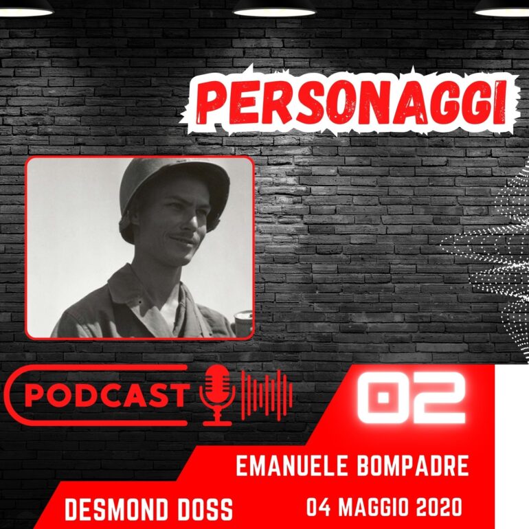Personaggi - Puntata 02, Desmond Doss