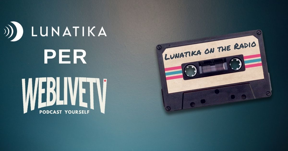 Lunatika On The Radio
