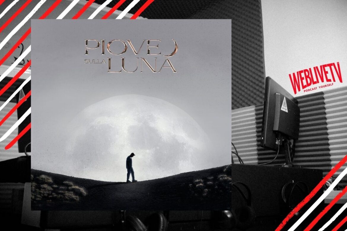 Piove sulla luna