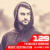 Music Destination, Francesco Giordano – 26 aprile 2022