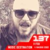 Music Destination, V-Fox – 4 maggio 2022