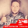 Music Destination, Carry – 13 maggio 2022