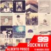 RockWave, puntata 99 – 11 maggio 2022