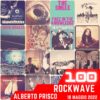 RockWave, puntata 100 – 18 maggio 2022