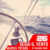 Segui Il Vento, puntata 26 – 27 Maggio 2022