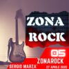 Zona Rock, puntata 5 – 2 maggio 2022