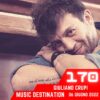 Music Destination, Giuliano Crupi – 6 giugno 2022