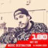 Music Destination, Hot Ice – 16 giugno 2022