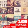 RockWave, puntata 103 – 8 giugno 2022