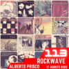 RockWave, puntata 113 – 17 agosto 2022