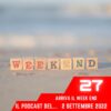 Arriva Il Week End, puntata 27 – 2 Settembre 2022