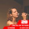 Lunatika on the radio, Catherine – 30 agosto 2022