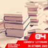 Curiosità Letterarie, puntata 4 – 20 Ottobre 2022