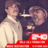 Music Destination,  Hola Lola Production – 10 ottobre 2022