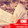 Curiosità Letterarie, puntata 6 – 3 Novembre 2022