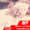 Curiosità Letterarie, puntata 7 – 10 Novembre 2022