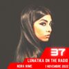 Lunatika on the radio, Nora Hime  – 8 novembre 2022