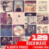 RockWave, puntata 129 – 7 dicembre 2022