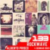RockWave, puntata 133 – 4 gennaio 2023