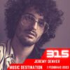 Music Destination, Jeremy Denver  – 1 febbraio 2023