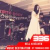 Music Destination, Hell n Heaven – 27 febbrao 2023