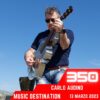 Music Destination, Carlo Audino – 13 marzo 2023