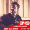 Music Destination, Gabriele Mancuso – 11 Marzo 2023