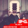 Music Destination, Milano 84 – 4 marzo 2023