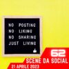 Scene da Social, puntata 62 – 21 aprile 2023