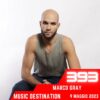 Music Destination, Marco Gray – 9 Maggio 2023
