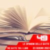 Le Opinioni Delle Gatte, puntata 49 – 23 Giugno 2023