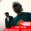 Music Destination, Doms E Melody – 13 Giugno 2023