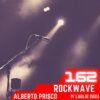 RockWave, puntata 162 – 26 luglio 2023