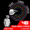 Trans Europe Express, puntata 40 – 21 luglio 2023