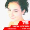 Lunatika On The Radio, Caterina Rossi – 3 Ottobre 2023