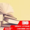 Curiosità Letterarie, puntata 38 – 2 Novembre 2023
