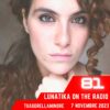 Lunatika On The Radio, Lucy Mariani – 7 Novembre 2023