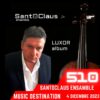 Music Destination, Santoclaus Ensamble  – 4 dicembre 2023