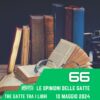 Le Opinioni Delle Gatte, puntata 66 – 10 Maggio 2024