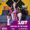 Lunatika On The Radio, Gama – 16  Luglio 2024