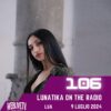 Lunatika On The Radio, Lua – 9  Luglio 2024