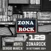 Zona Rock, puntata 129 – 30 settembre 2024