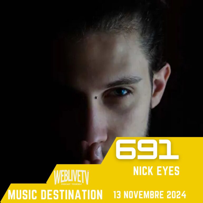 Music Destination, Nick Eyes - 13 novembre 2024