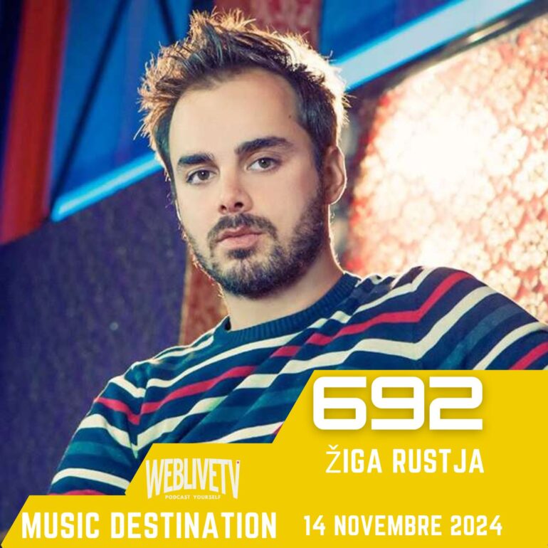 Music Destination, Žiga Rustja - 14 novembre 2024