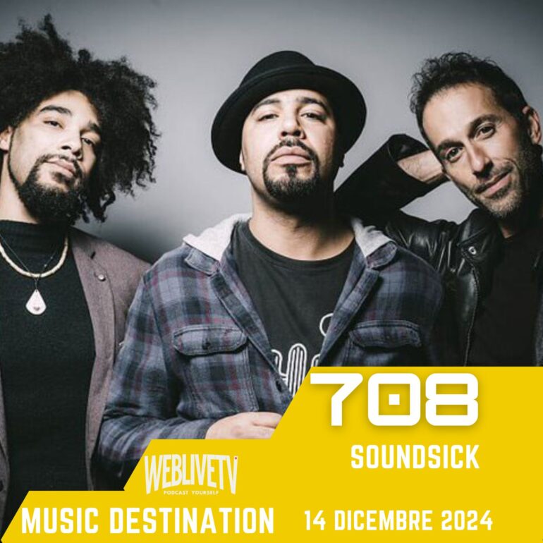 Music Destination, Soundsick - 14 dicembre 2024