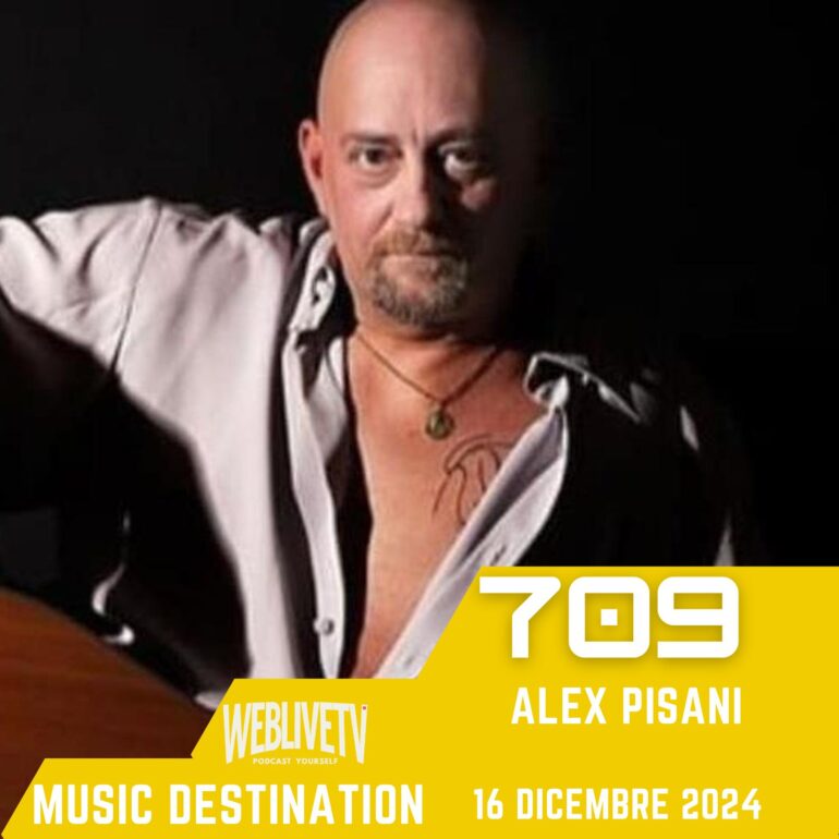 Music Destination, Alex Pisani - 16 Dicembre 2024