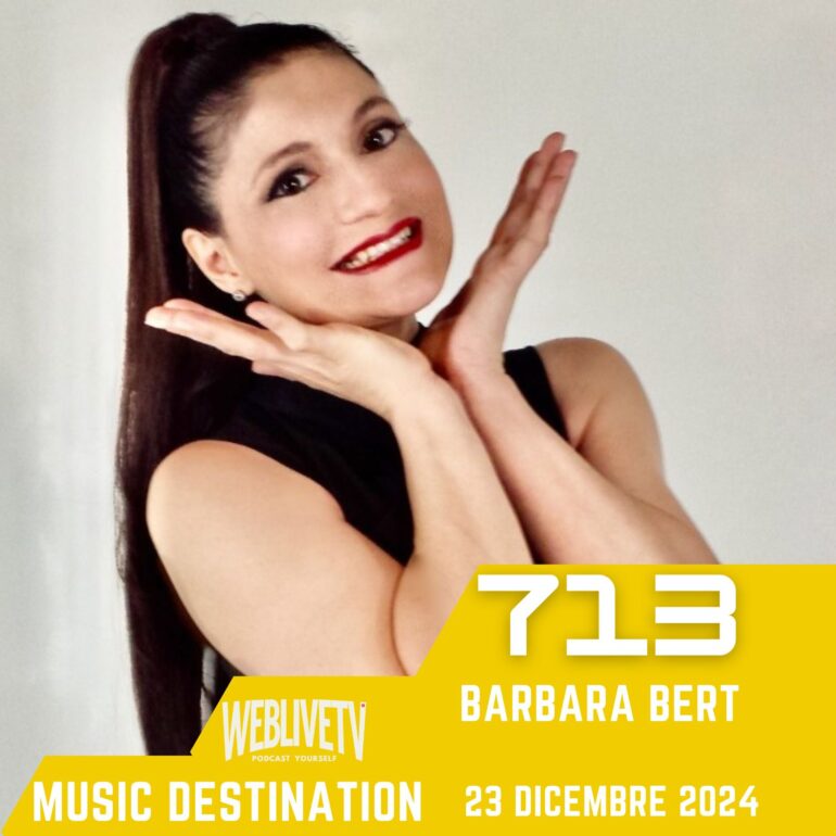 Music Destination, Barbara Bert - 23 Dicembre 2024