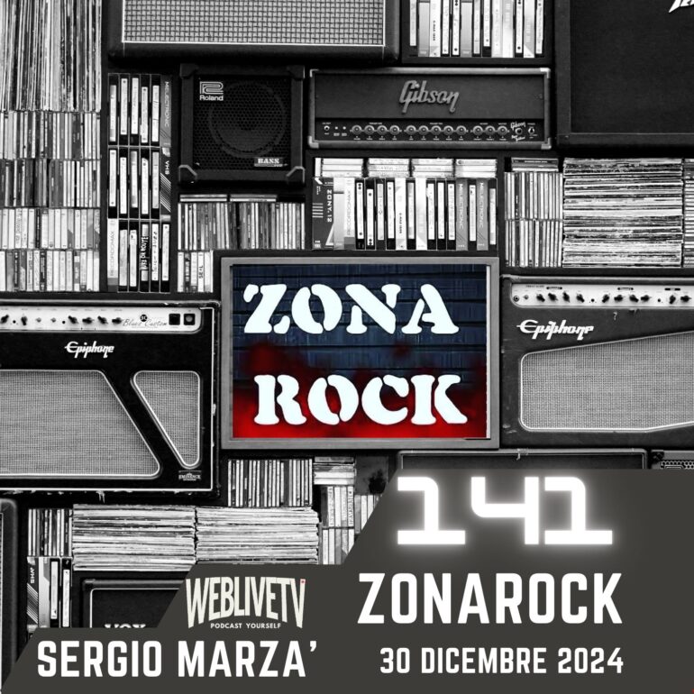 Zona Rock, puntata 141 - 30 dicembre 2024
