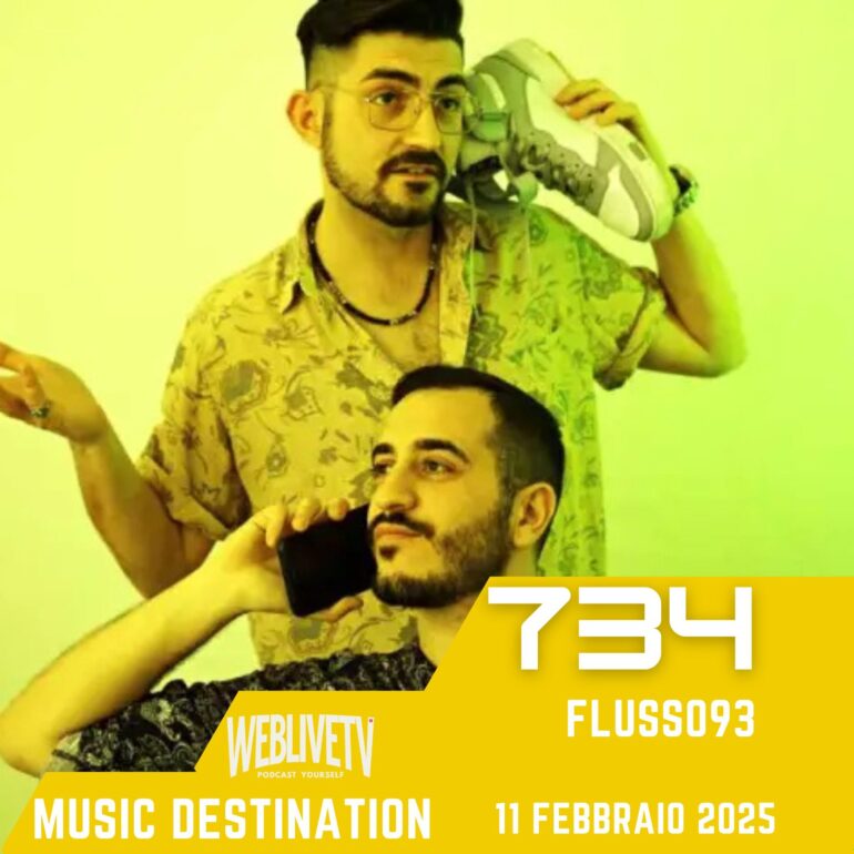 Music Destination, Flusso93 - 11 Febbraio 2025
