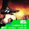 La giostra del gol, puntata 21 – 16 Marzo 2025